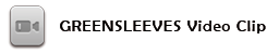 Greensleeves Video Clip